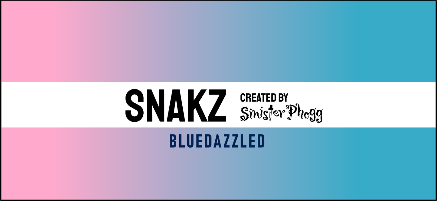 Bluedazzled - SNAKZ by Sinister Phogg Saltz