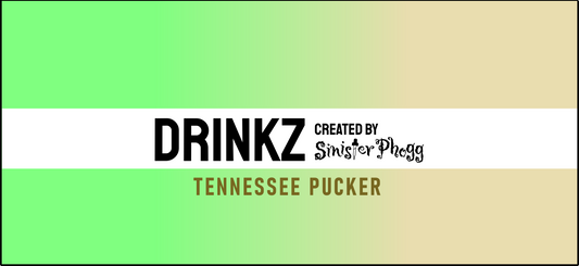 Tennessee Pucker - DRINKZ by Sinister Phogg Saltz
